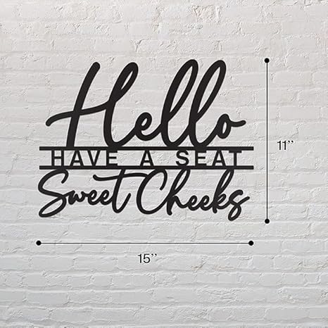 Hello Sweet Cheeks METAL WALL (15x11 cm) Modern Black Rectangular Tabletop Decorative Sign