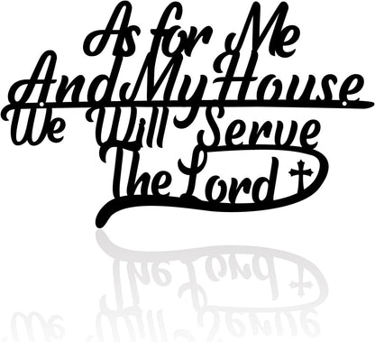 as for Me and My House We Will Serve the Lord Metal Wall Decor Bible Verses Black Metal Signs 12" x7.3" Wall Art Christian Religious Scripture Wall Hanging Decoration for Living Room Office E-54