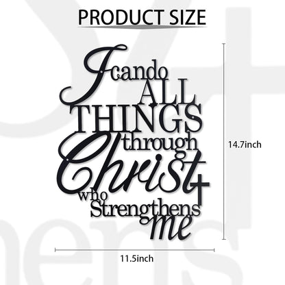 I Can Do All Things Through Christ Metal Wall Art,Metal Christian Wall Decor (Black) E-56