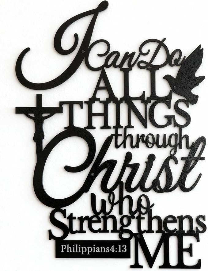 I Can Do All Things Through Christ Metal Wall Decor (Black) E-57