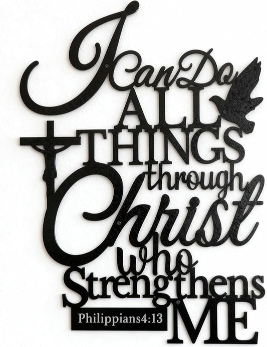 I Can Do All Things Through Christ Metal Wall Decor (Black) E-57