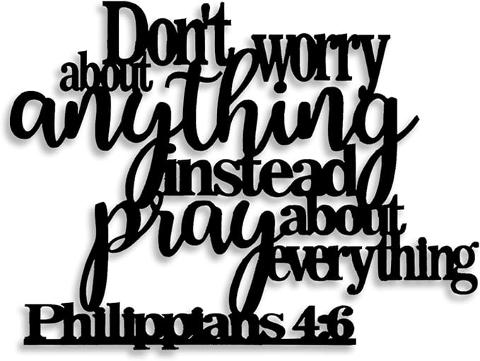 Philippians4:6 Metal Wall Decor - Bible House Decor Black Wall Art Home Decor for Living Room, Bedroom, Dining Room (Black) E-69