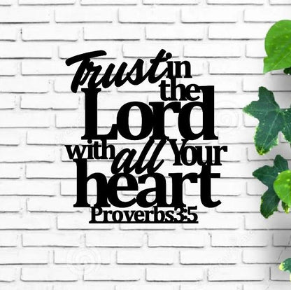 Trust in the lord with all your heart, wall decor sign| farmhouse wall decor | hanging, Proverbs 3:5 Sign, Christian Signs, Bible Verse Sign